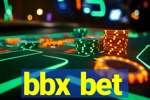 bbx bet